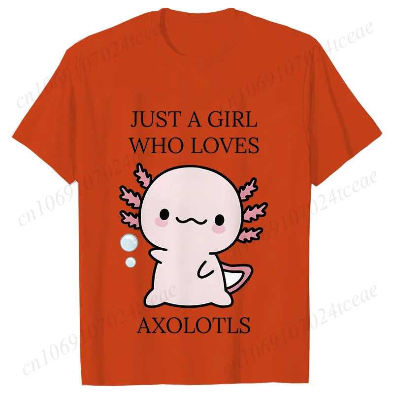 Just A Girl Who Loves Axolotls T-shirt for Women Short Sleeve Tees Fashion Graphic Y2k Tops Harajuku Female Aesthetic Clothing