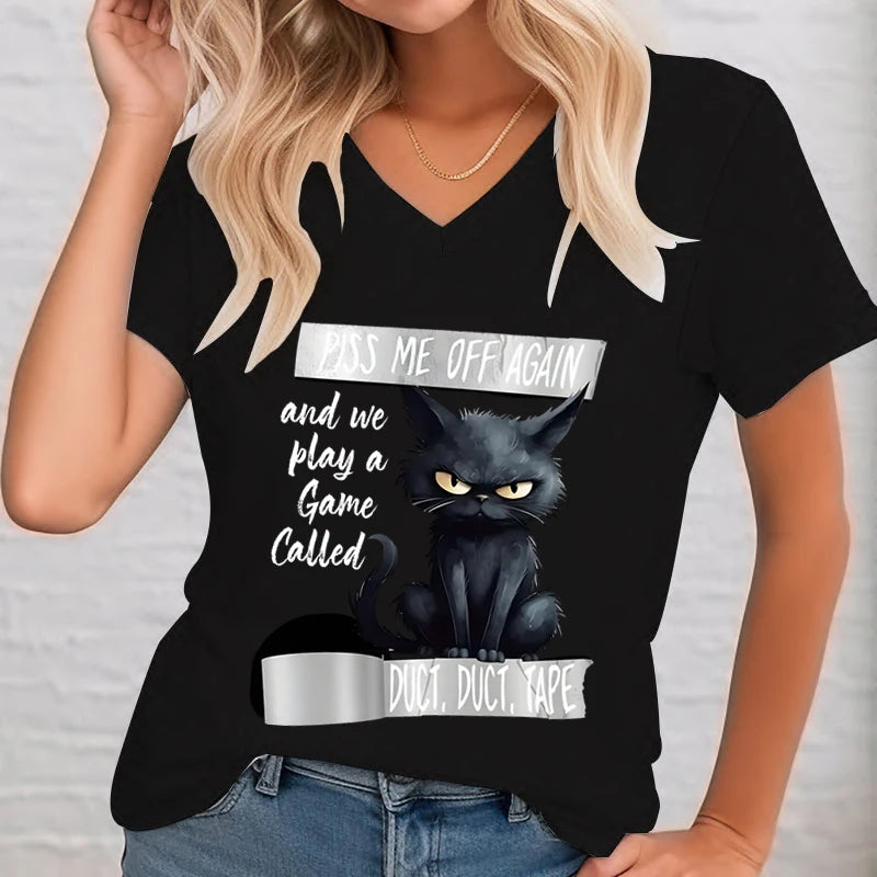 Piss Me Off Again Tshirt Female Funny Cat Graphic T Shirts Women Duct Tape V-neck Women's Tee Shirt Cat Lover Short Sleeve Tee