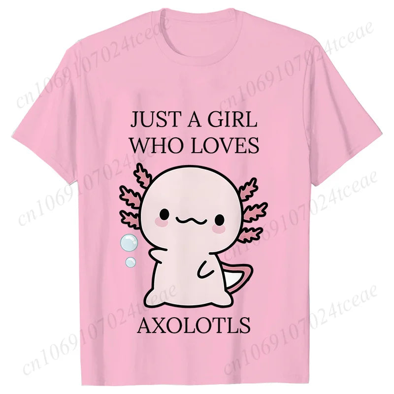Just A Girl Who Loves Axolotls T-shirt for Women Short Sleeve Tees Fashion Graphic Y2k Tops Harajuku Female Aesthetic Clothing