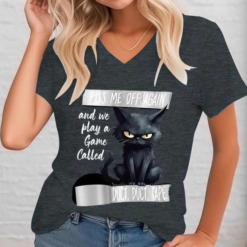 Piss Me Off Again Tshirt Female Funny Cat Graphic T Shirts Women Duct Tape V-neck Women's Tee Shirt Cat Lover Short Sleeve Tee