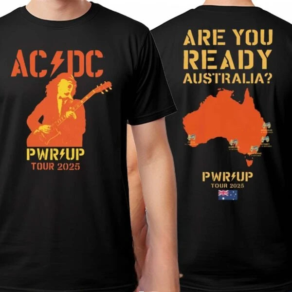 Are You Ready for ACDC? PWR UP 2025 Australia Tour Map Double-sided Printed Unisple T-shirt, High-quality Luxury Brand Ins Y2k